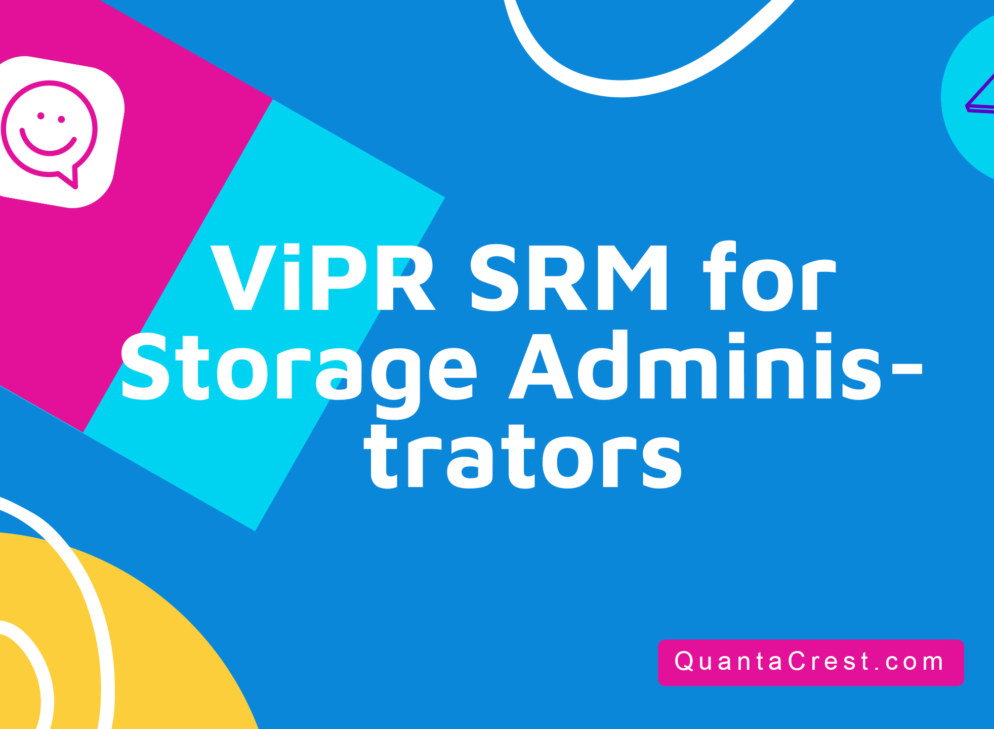 ViPR SRM for Storage Administrators